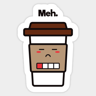 Meh. | Coffee Cup | Charging | Low Battery | Cute Kawaii | Dark Gray Sticker